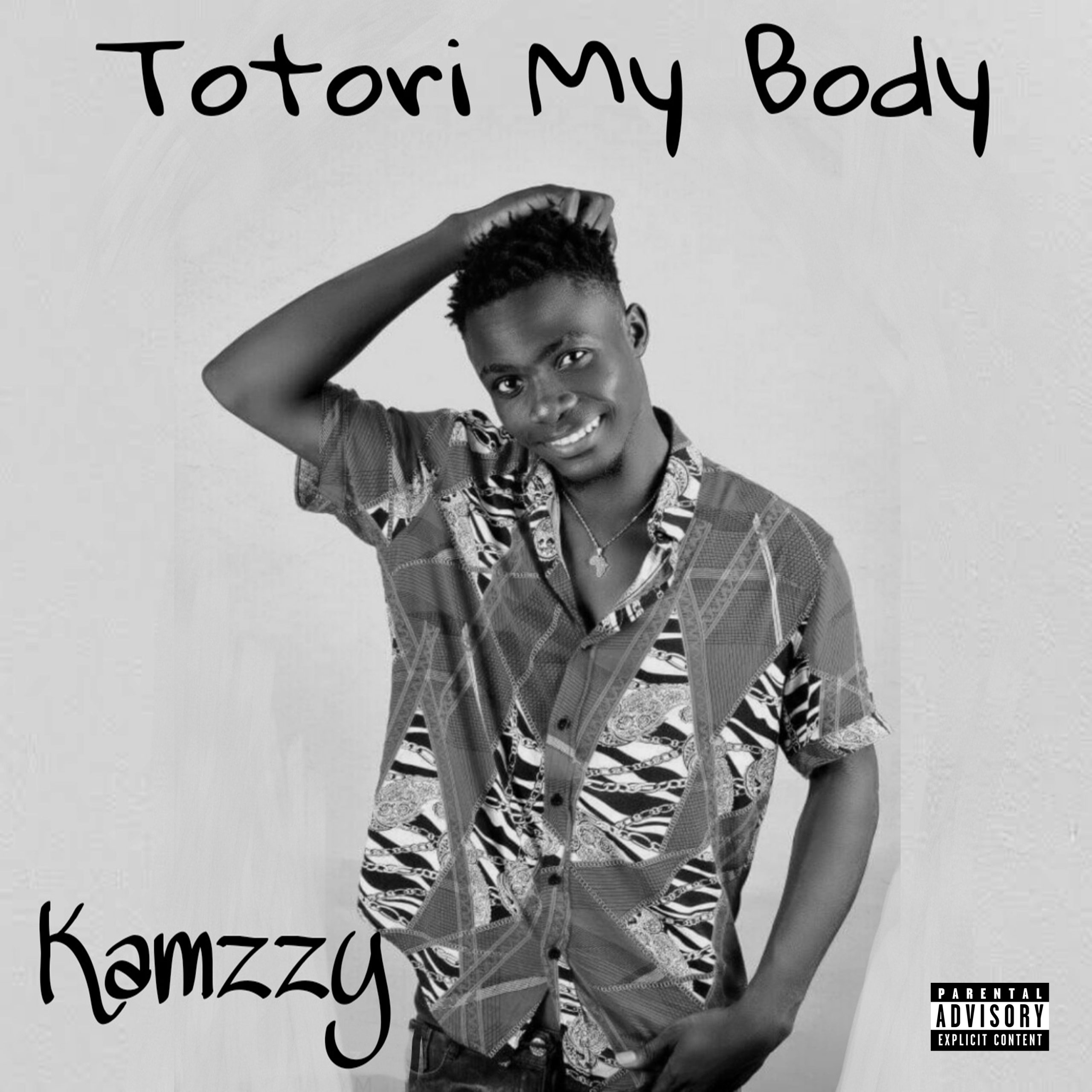 [Music] Kamzzy – Totori My Body
